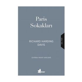 Paris Sokakları Richard Harding Davis