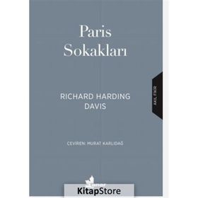 Paris Sokakları Richard Harding Davis