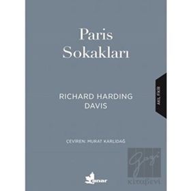 Paris Sokakları Richard Harding Davis