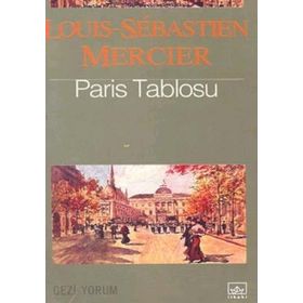 PARIS TABLOSU - LOUIS SEBASTIEN MERCIER
