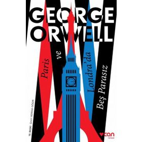 Paris ve Londra’da Beş Parasız - George Orwell