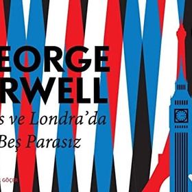 Paris ve Londra'da Beş Parasız: Mini Kitap