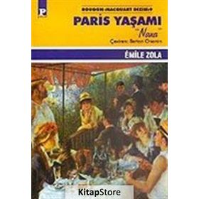 PARIS YAŞAMI - EMILE ZOLA