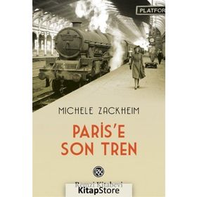 Paris’e Son Tren - Michele Zackheim