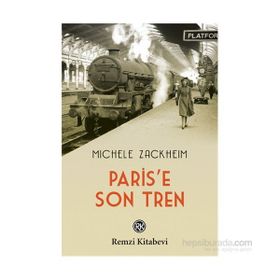 Paris’e Son Tren - Michele Zackheim