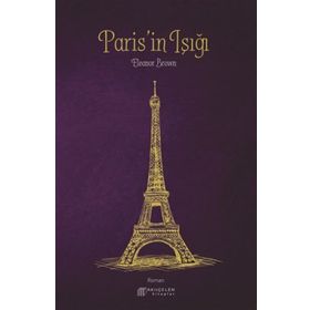 Paris’in Işığı - Eleanor Brown