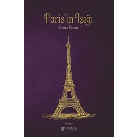 Paris’in Işığı - Eleanor Brown