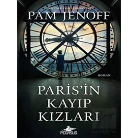Paris’in Kayıp Kızları - Pam Jenoff