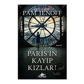 Paris’in Kayıp Kızları - Pam Jenoff
