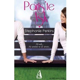 PARISTE AŞK - STEPHANIE PERKINS