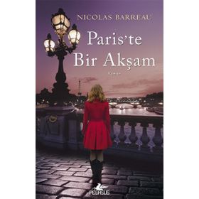 Paris’te Bir Akşam - Nicolas Barreau