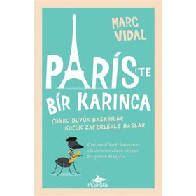 Paris’te Bir Karınca - Marc Vidal