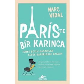 Paris’te Bir Karınca - Marc Vidal
