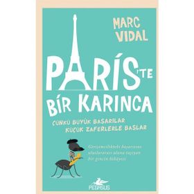 Paris’te Bir Karınca - Marc Vidal