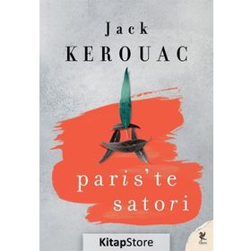 Paris’te Satori - Jack Kerouac