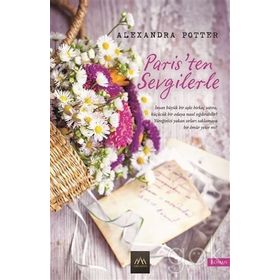 Paristen Sevgilerle- Alexandra Potter