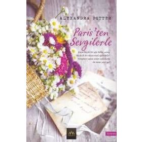 Paristen Sevgilerle- Alexandra Potter
