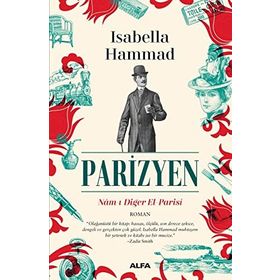 Parizyen - Nam-ı Diğer El Partisi - Isabella Hammad