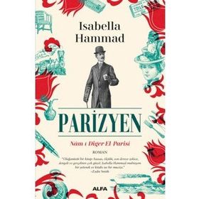 Parizyen - Nam-ı Diğer El Partisi - Isabella Hammad