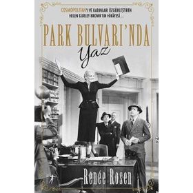 Park Bulvarı'nda Yaz - Renee Rosen - Artemis Yayınları
