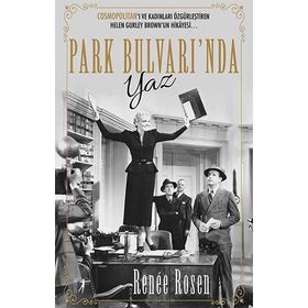Park Bulvarı'nda Yaz - Renee Rosen - Artemis Yayınları