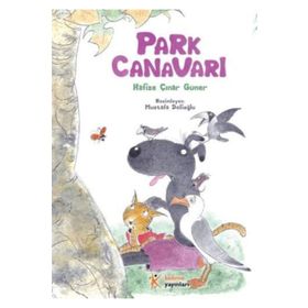 Park Canavarı - Hafize Çınar Güner