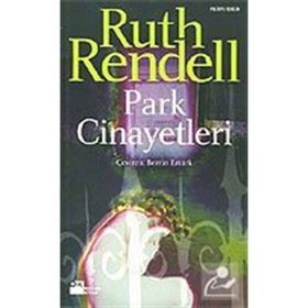 PARK CINAYETLERI - RUTH RENDELL
