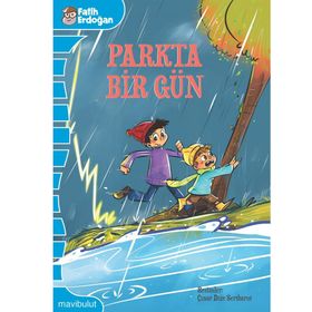 PARKTA BIR GÜN... - FATIH ERDOĞAN