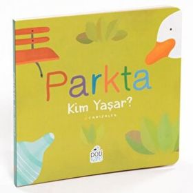 Parkta Kim Yaşar? Ciltli - Canizales