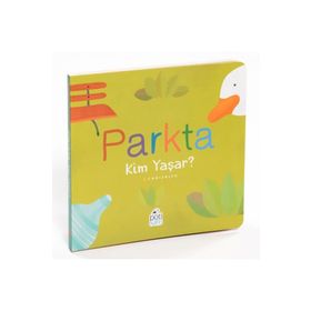 Parkta Kim Yaşar? Ciltli - Canizales