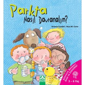 Parkta Nasıl Davranalım? - Ciltli - Arianna Candell