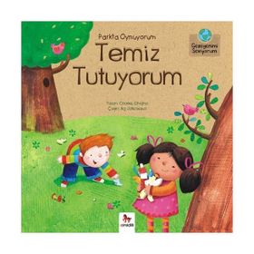 Parkta Oynuyorum Temiz Tutuyorum - Charles Ghigna