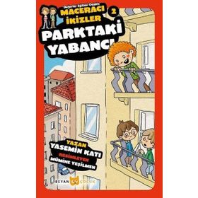 Parktaki Yabancı - Maceracı İkizler 2 - Yasemin Katı