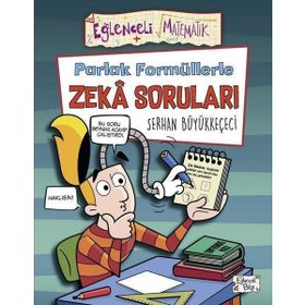 Parlak Formüllerle Zeka Soruları Serhan Büyükkeçeci