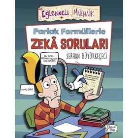 Parlak Formüllerle Zeka Soruları Serhan Büyükkeçeci