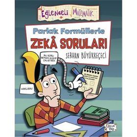 Parlak Formüllerle Zeka Soruları Serhan Büyükkeçeci