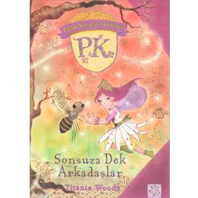 Parlak Kanatlar Akademisi - Sonsuza Dek Arkadaşlar - Titania Woods - Artemis Yayınları