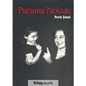 PARLAMA NOKTASI - PARLA ŞENOL
