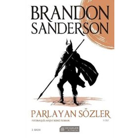 Parlayan Sözler 1. Cilt - Fırtınaışığı Arşivi İkinci Roman