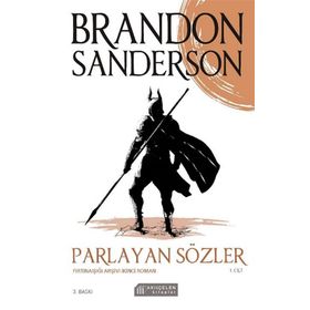 Parlayan Sözler 1. Cilt - Fırtınaışığı Arşivi İkinci Roman