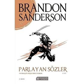 Parlayan Sözler 2. Cilt - Fırtınaışığı Arşivi İkinci Roman