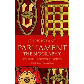 Parliament: The Biography - Chris Bryant