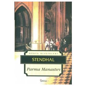 Parma Manastarı - Stendhal