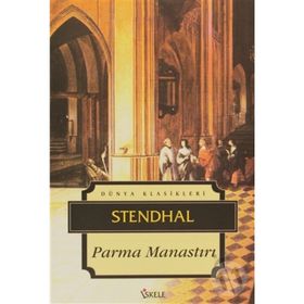 Parma Manastırı - Marie - Henri Beyle Stendhal