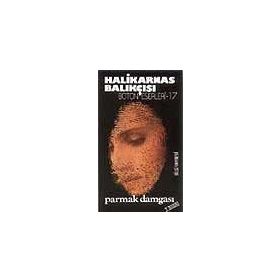 PARMAK DAMGASI - HALIKARNAS BALIKÇISI