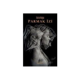 Parmak İzi / Esra Koşu / Müptela Yayınları