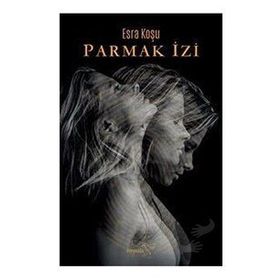Parmak İzi / Esra Koşu / Müptela Yayınları
