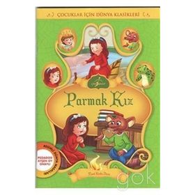 PARMAK KIZ PARMAK ÇOCUK - HANS CHRISTIAN ANDERSEN