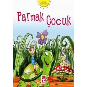 PARMAK KIZ PARMAK ÇOCUK - HANS CHRISTIAN ANDERSEN