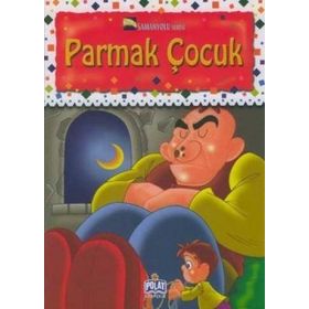 PARMAK KIZ PARMAK ÇOCUK - HANS CHRISTIAN ANDERSEN